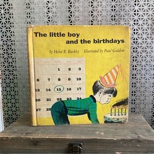 The Little Boy & The Birthdays by Helen Buckley & Paul Galdone - Vintage 1965